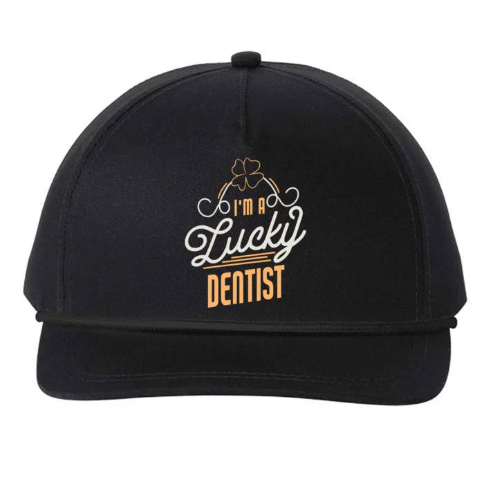 I'm A Lucky Dentist St Patricks Day Dentist Gift Snapback Five-Panel Rope Hat