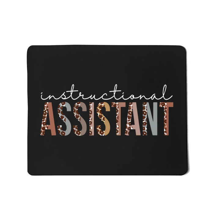 Instructional Assistant Leopard Appreciation Women For Work Mousepad