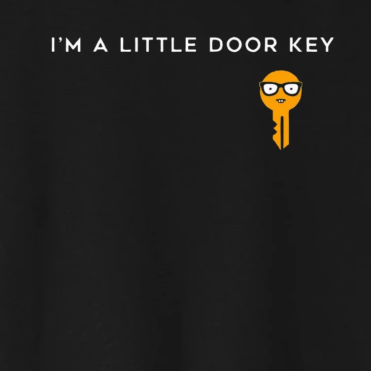 IM A Little Door Key Nerdy Bad Dorky Mom Dad Women's Crop Top Tee