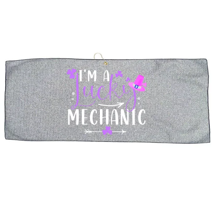 I'm A Lucky Mechanic Funny Matching Family St Patricks Day Gift Large Microfiber Waffle Golf Towel