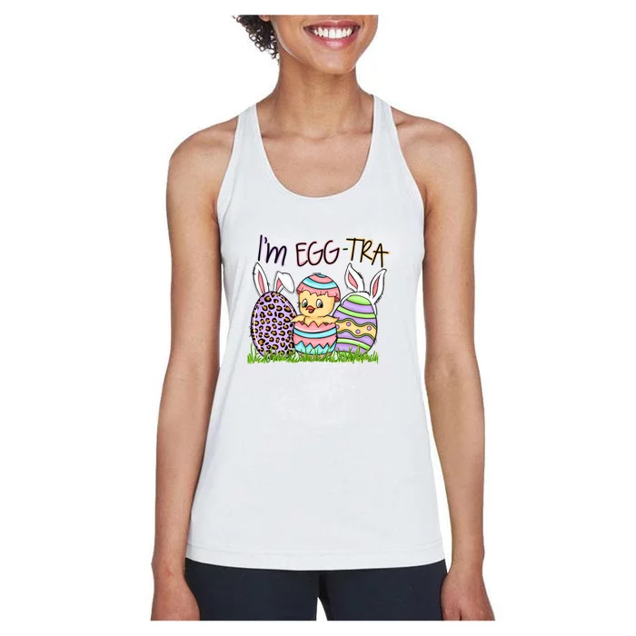 I’m A Little Eggstra Funny Easter Bunny Cute Easter Day Women's Racerback Tank