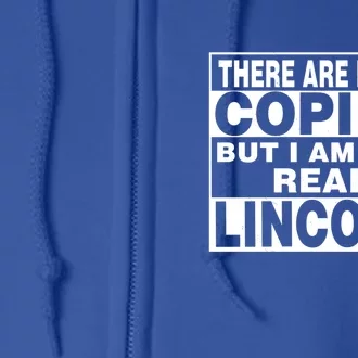 I Am Lincoln Fun Meaningful Gift Funny Gift Idea Personalized Great Gift Full Zip Hoodie