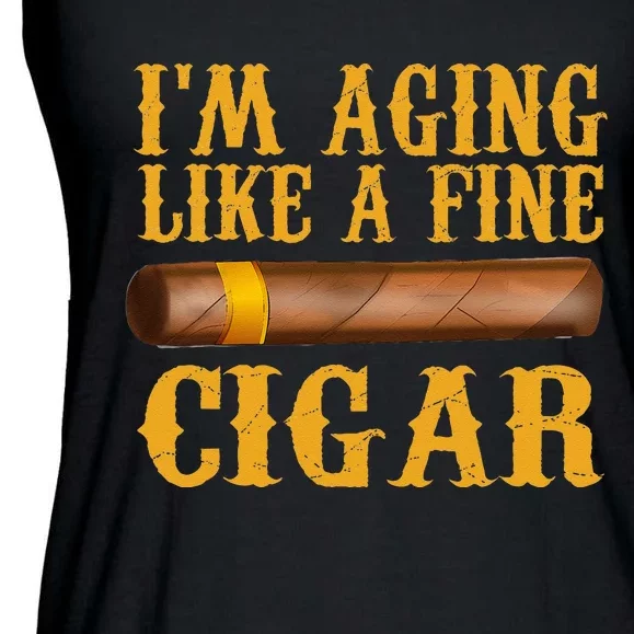 Im Aging Like A Fine Cigar Funny Fathers Day Dad Gift Idea Ladies Essential Flowy Tank