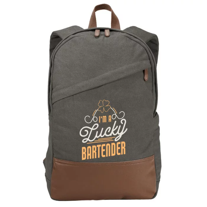 I'm A Lucky Bartender St Patricks Day Bartender Gift Cotton Canvas Backpack