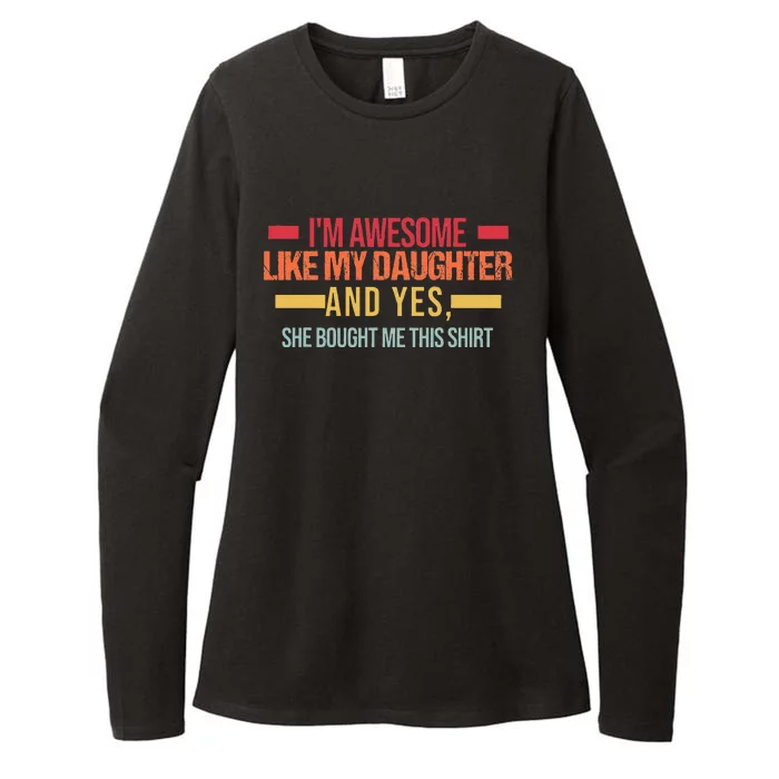 Im Awesome Like My Daughter Dad & Daughter Womens CVC Long Sleeve Shirt