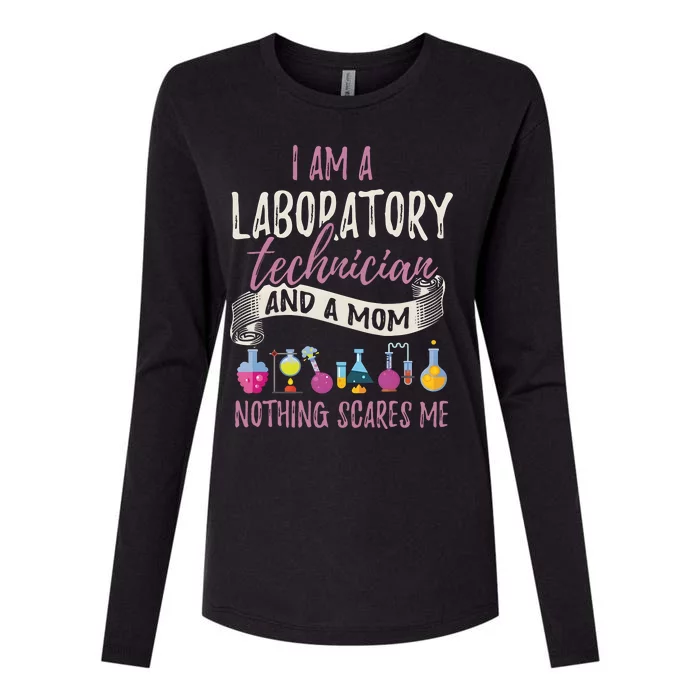 I Am Laboratory Technician And A Mom Nothing Scares Me Womens Cotton Relaxed Long Sleeve T-Shirt