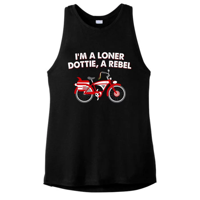 Im A Loner Dottie Bicycle A Rebel Ladies Tri-Blend Wicking Tank