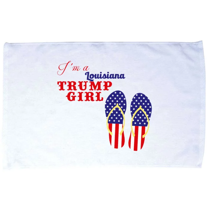 Im A Louisiana Trump Girl 2024 Microfiber Hand Towel