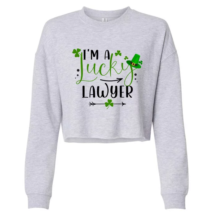 I'm A Lucky Lawyer Funny Matching Family St Patricks Day Funny Gift Cropped Pullover Crew