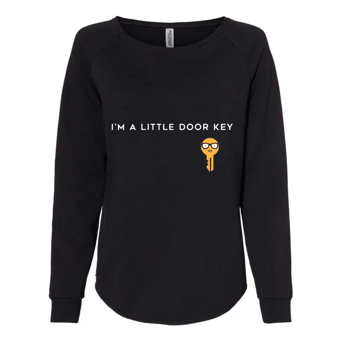 I'm A Little Door Key Womens California Wash Sweatshirt