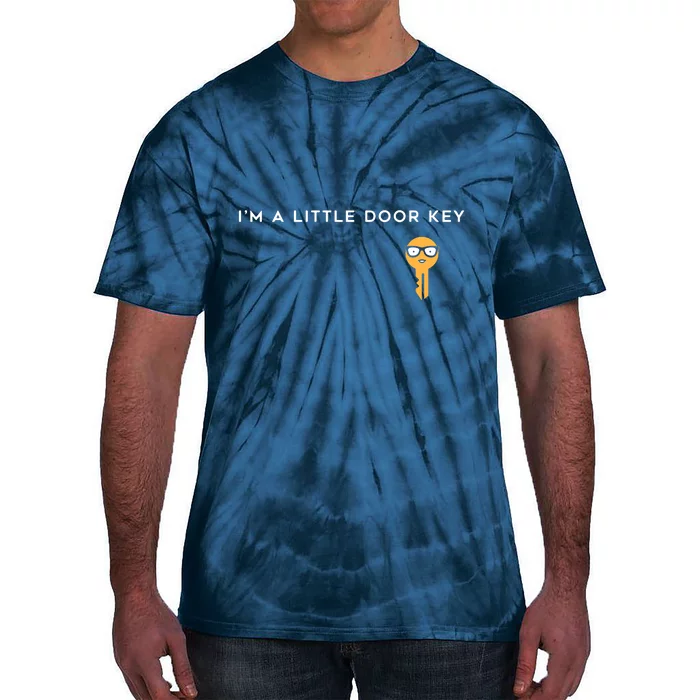 I'm A Little Door Key Tie-Dye T-Shirt