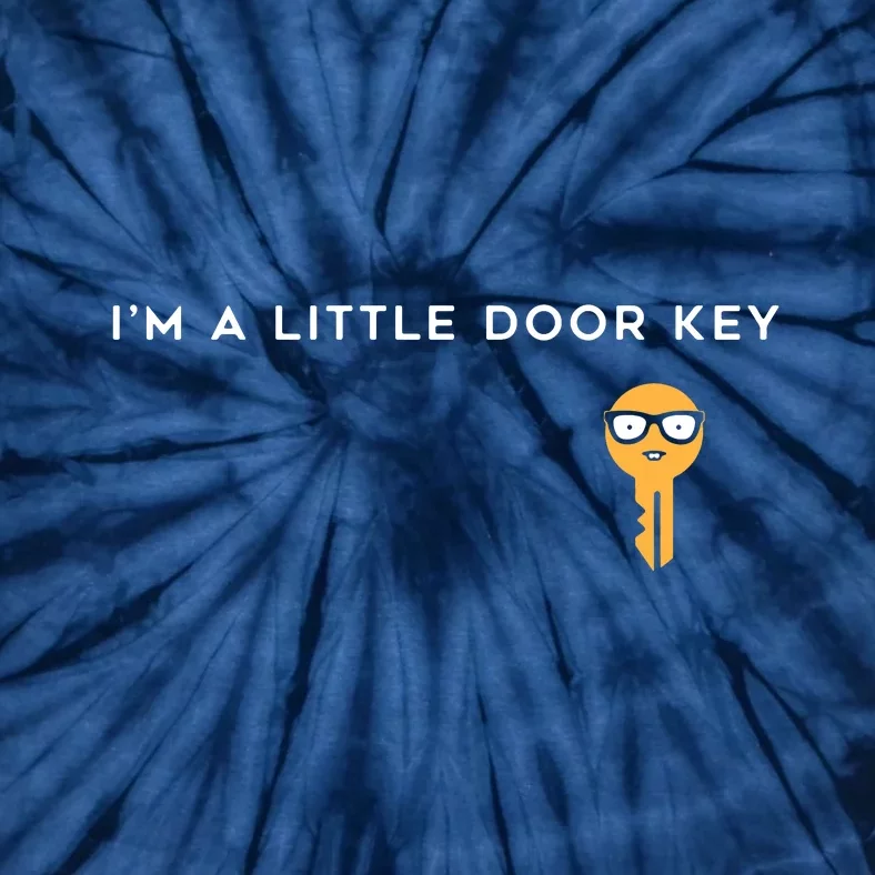 I'm A Little Door Key Tie-Dye T-Shirt