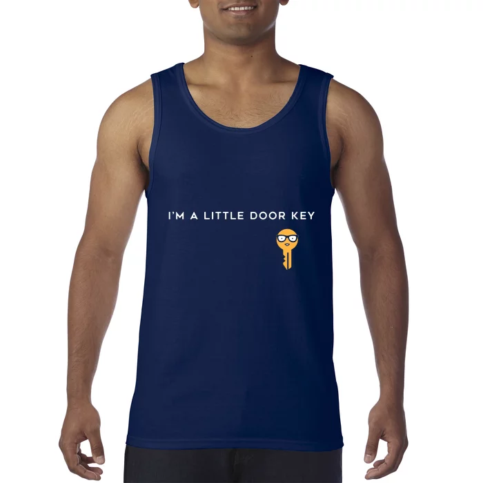 I'm A Little Door Key Tank Top