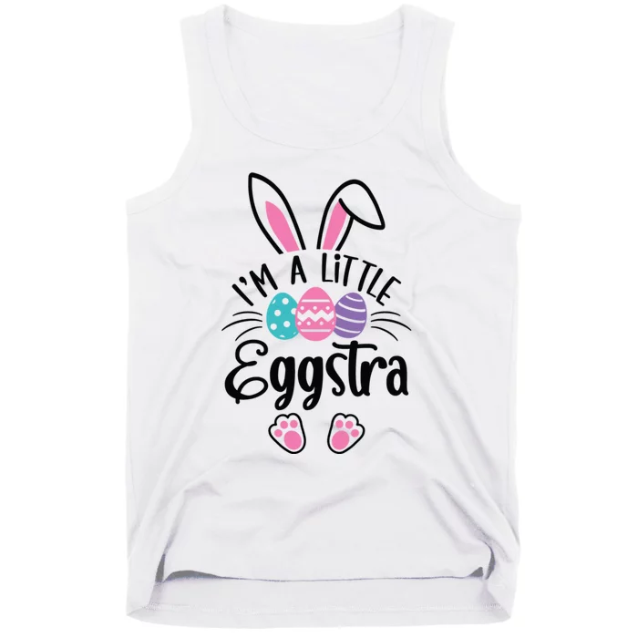 I’m A Little Eggstra Happy Easter Day Tank Top