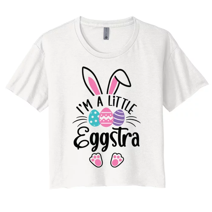 I’m A Little Eggstra Happy Easter Day Women's Crop Top Tee