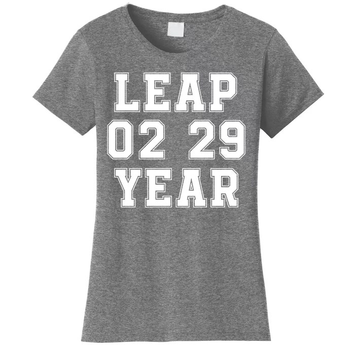 I’M A Leap Year Baby Leap Day February 29 Leap Year 02 29 Leap Year Baby Women's T-Shirt