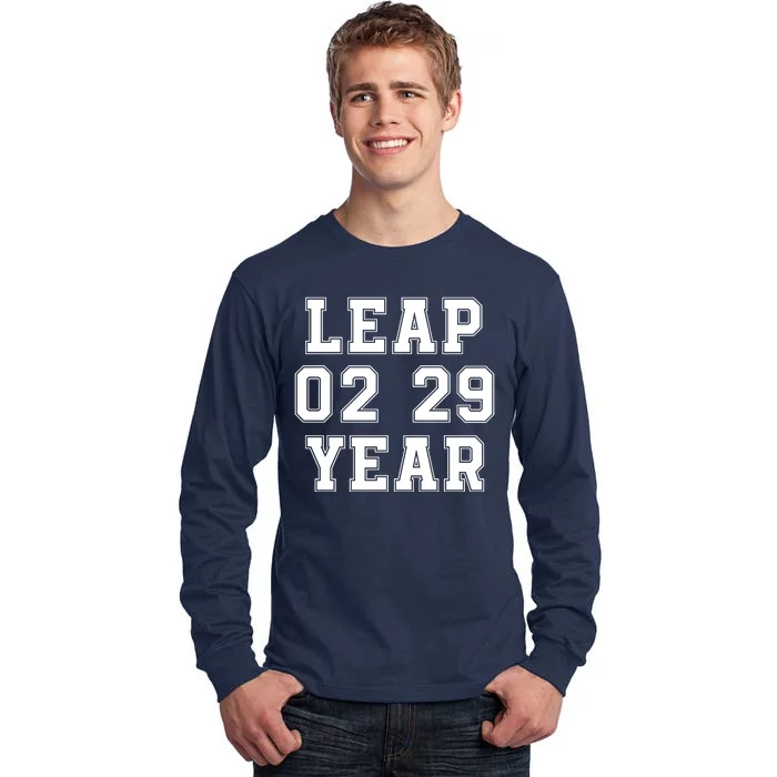 I’M A Leap Year Baby Leap Day February 29 Leap Year 02 29 Leap Year Baby Tall Long Sleeve T-Shirt