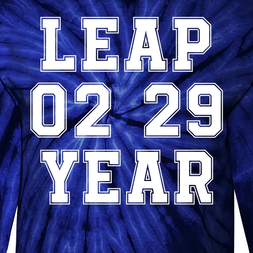 I’M A Leap Year Baby Leap Day February 29 Leap Year 02 29 Leap Year Baby Tie-Dye Long Sleeve Shirt