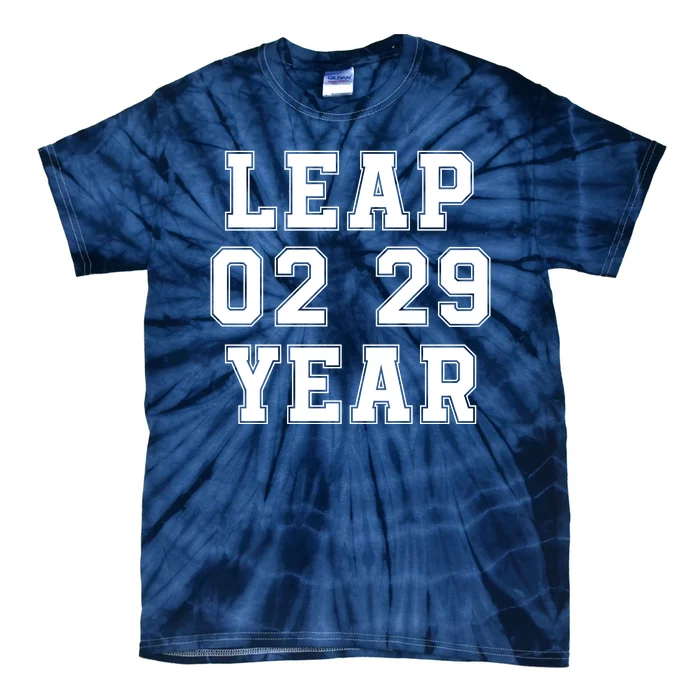 I’M A Leap Year Baby Leap Day February 29 Leap Year 02 29 Leap Year Baby Tie-Dye T-Shirt