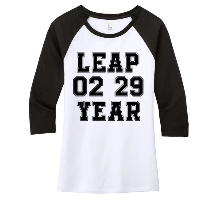 I’M A Leap Year Baby Leap Day February 29 Leap Year 02 29 Leap Year Baby Women's Tri-Blend 3/4-Sleeve Raglan Shirt