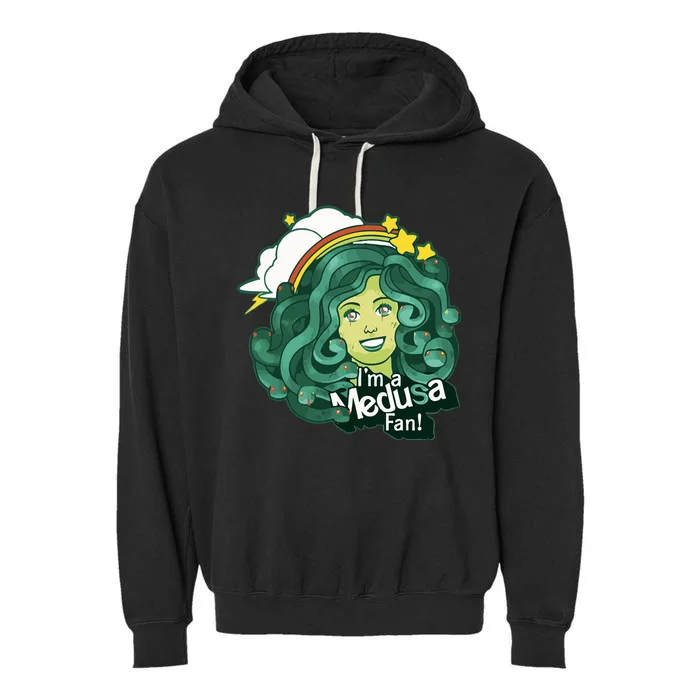 Im A Medusa Fan Garment-Dyed Fleece Hoodie