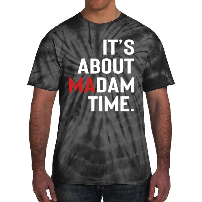 ItS About Madam Time Tie-Dye T-Shirt