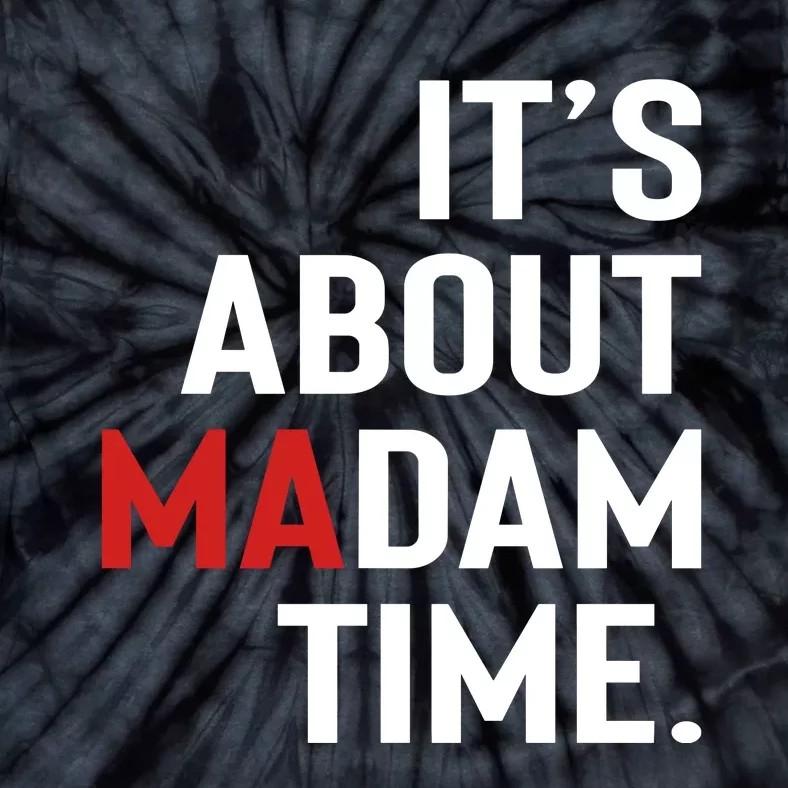 ItS About Madam Time Tie-Dye T-Shirt