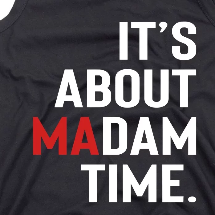 ItS About Madam Time Tank Top