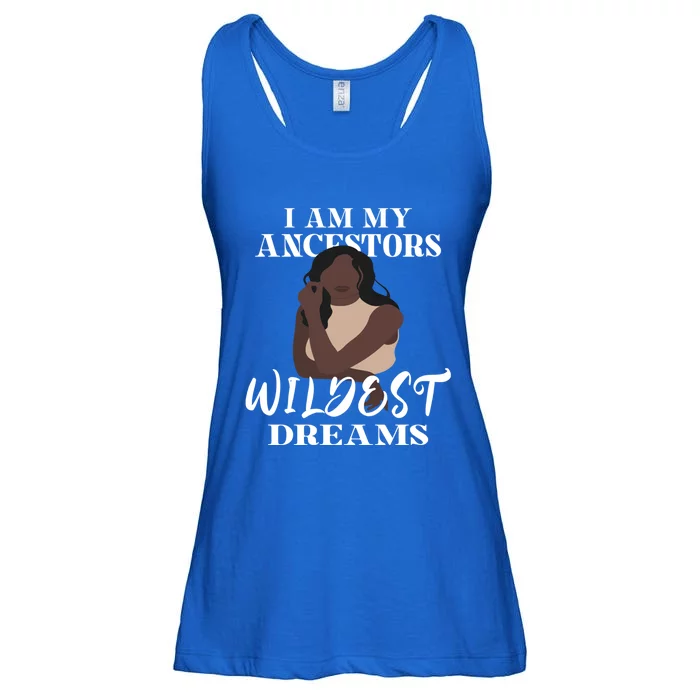 I Am My Ancestors' Wildest Dreams Tee Black Edition Gift Ladies Essential Flowy Tank