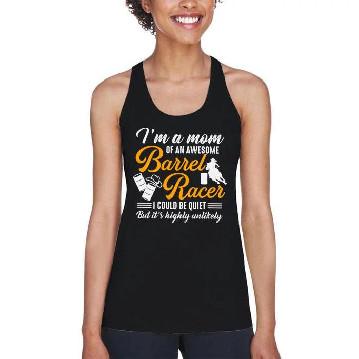 Im A Mom Of An Awesome Barrel Racer Women's Racerback Tank