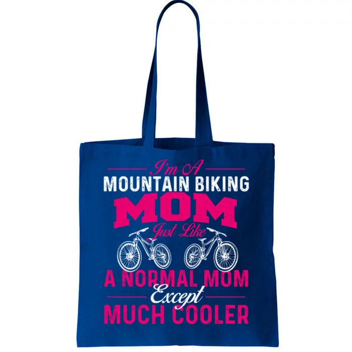 I'm A Mountain Biking Mom Funny Gift Cyclist Cycling Coach Bicycle Gift Tote Bag