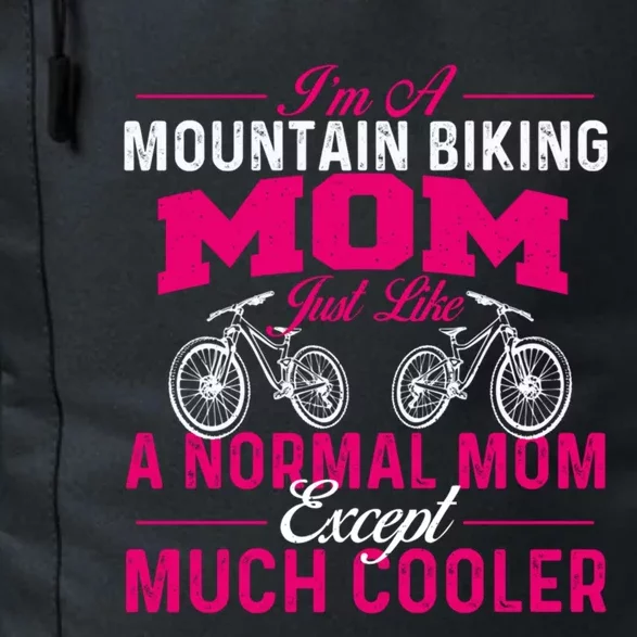 I'm A Mountain Biking Mom Funny Gift Cyclist Cycling Coach Bicycle Gift Daily Commute Backpack