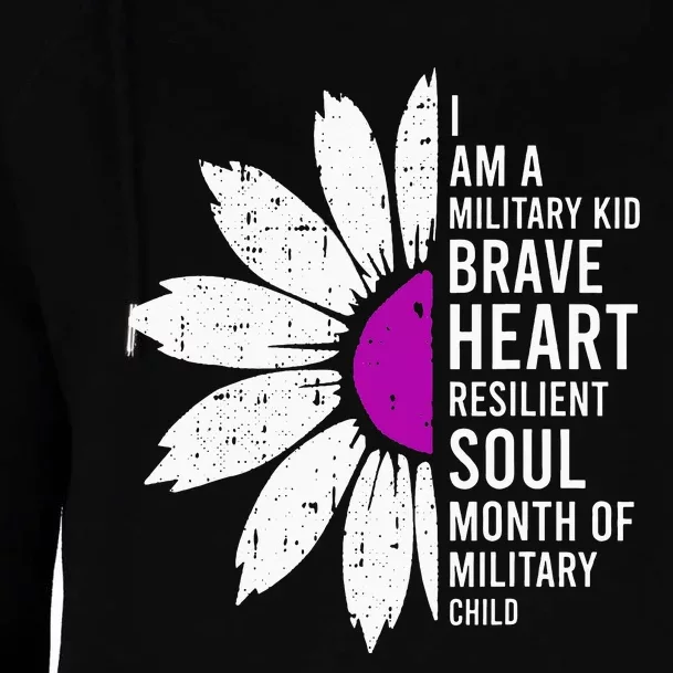 Im A Military Month Of The Military Child Womens Funnel Neck Pullover Hood