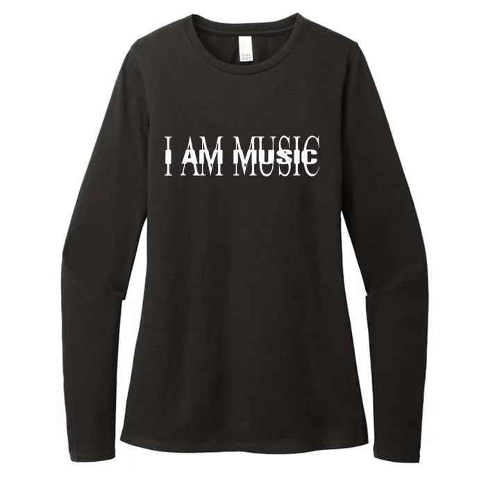 I Am Music Rap Trap Hip Hop Rage Womens CVC Long Sleeve Shirt