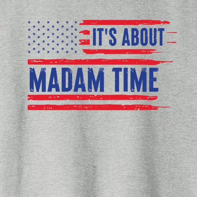 ItS About Madam Time Us Flag Funny Its About Madam Time Meaningful Gift Women's Crop Top Tee