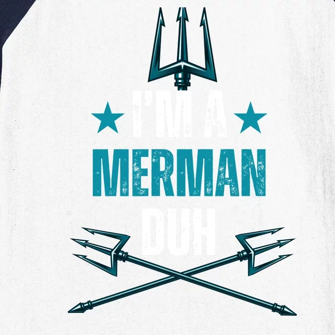 Im A Merman Duh Costume Baseball Sleeve Shirt