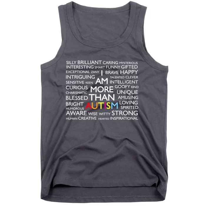 I Am More Than Autism Awareness Gift Tank Top