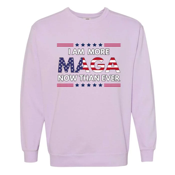 I Am More Maga Now Than Ever Trump Supporters American Garment-Dyed Sweatshirt