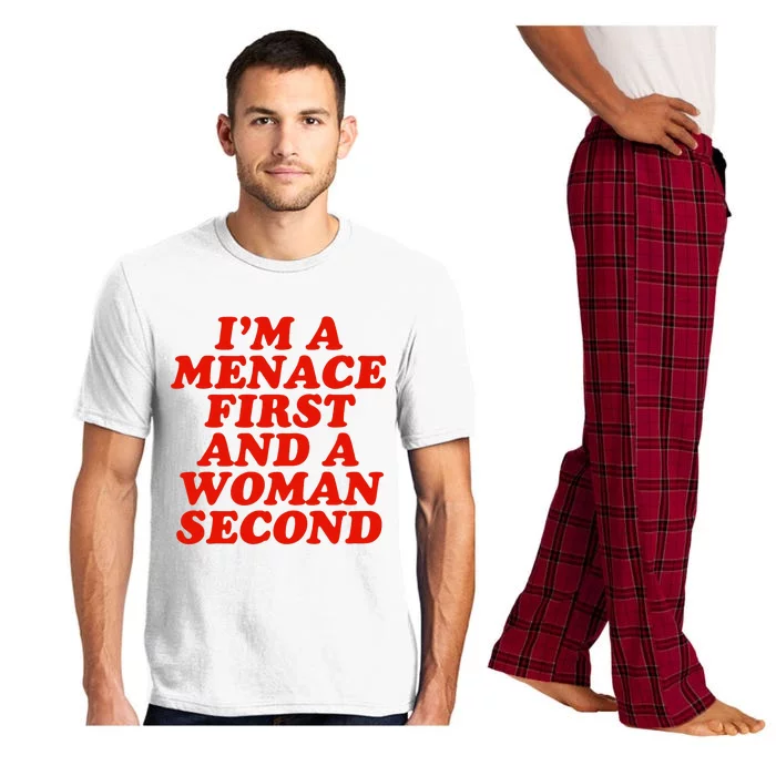 IM A Menace First And A Woman Second Pajama Set