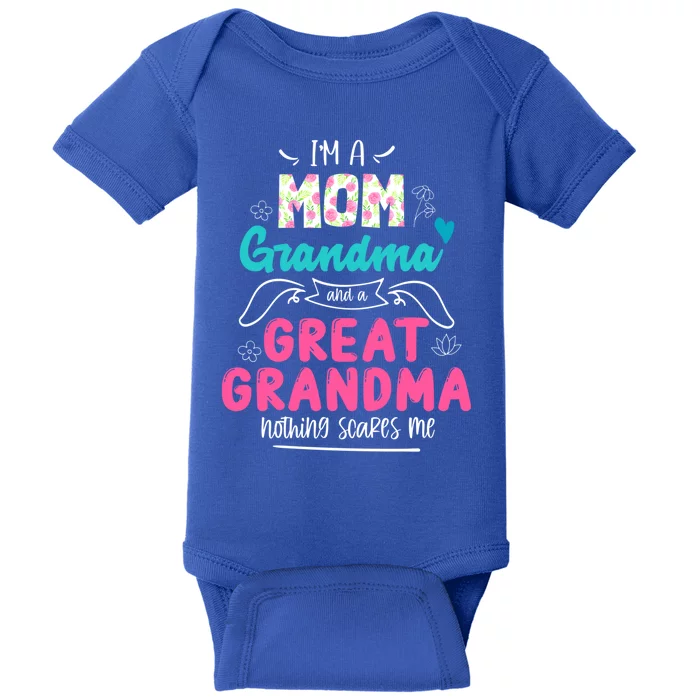 I'm A Mom Grandma And Great Grandma Cool Gift Funny Grandma Cool Gift Baby Bodysuit