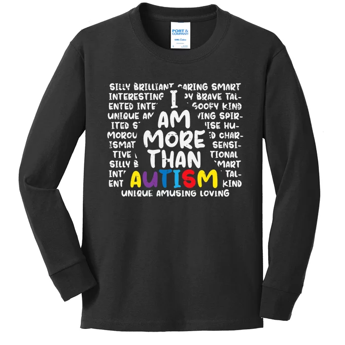 I Am More Than Autism ASD Awareness Kids Long Sleeve Shirt