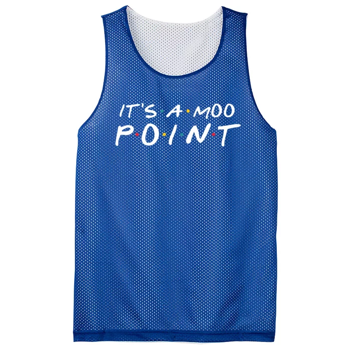 Its A Moo Point Funny Gift Mesh Reversible Basketball Jersey Tank