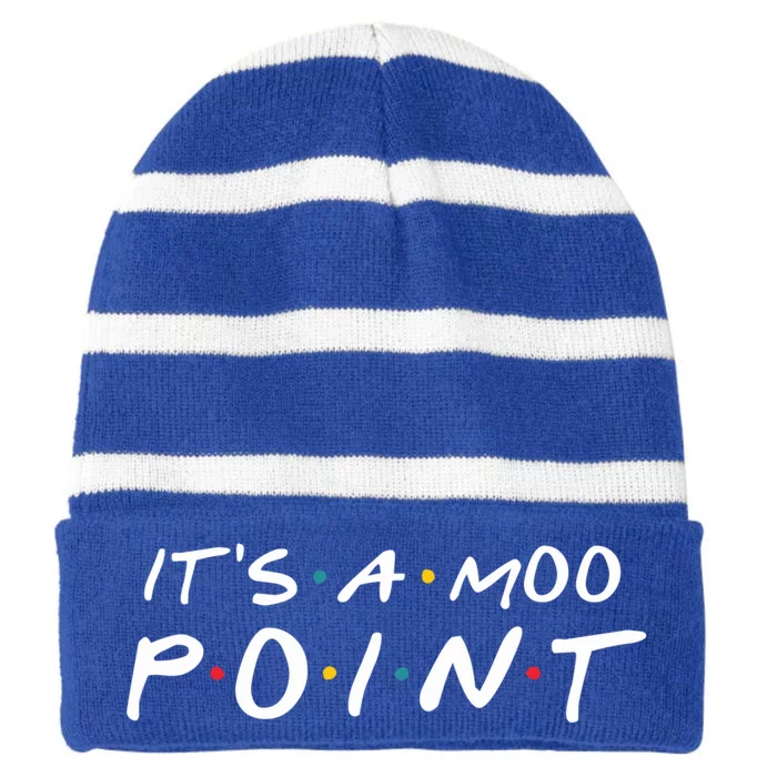 Its A Moo Point Funny Gift Striped Beanie with Solid Band