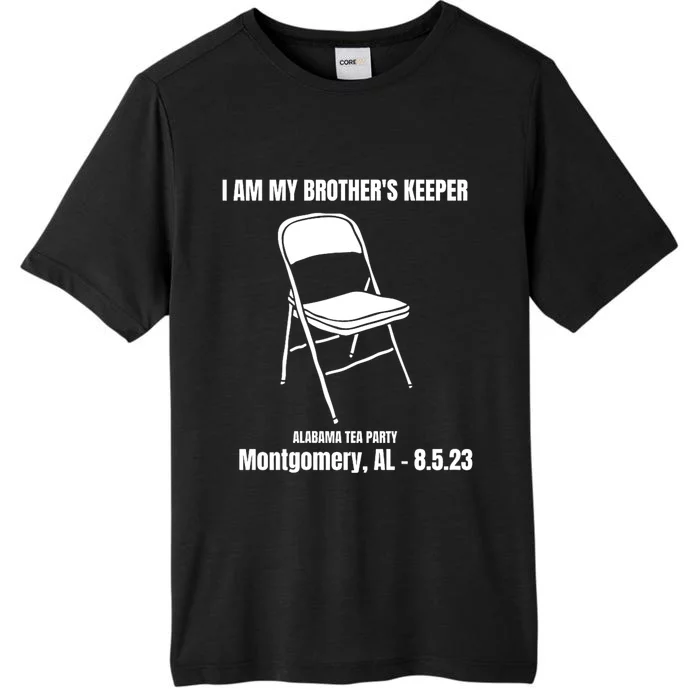 I Am My Brothers Keeper Montgomery Brawl Alabama Tea Party ChromaSoft Performance T-Shirt