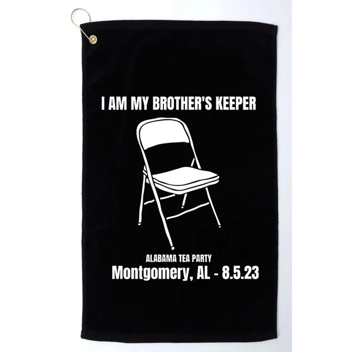 I Am My Brothers Keeper Montgomery Brawl Alabama Tea Party Platinum Collection Golf Towel