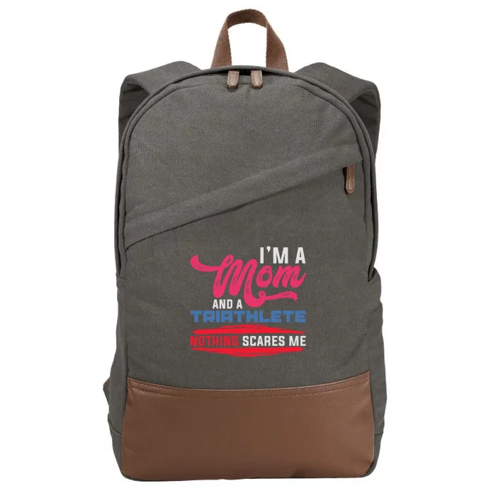 Im A Mom And A Triathlete Triathlon Gift Cotton Canvas Backpack