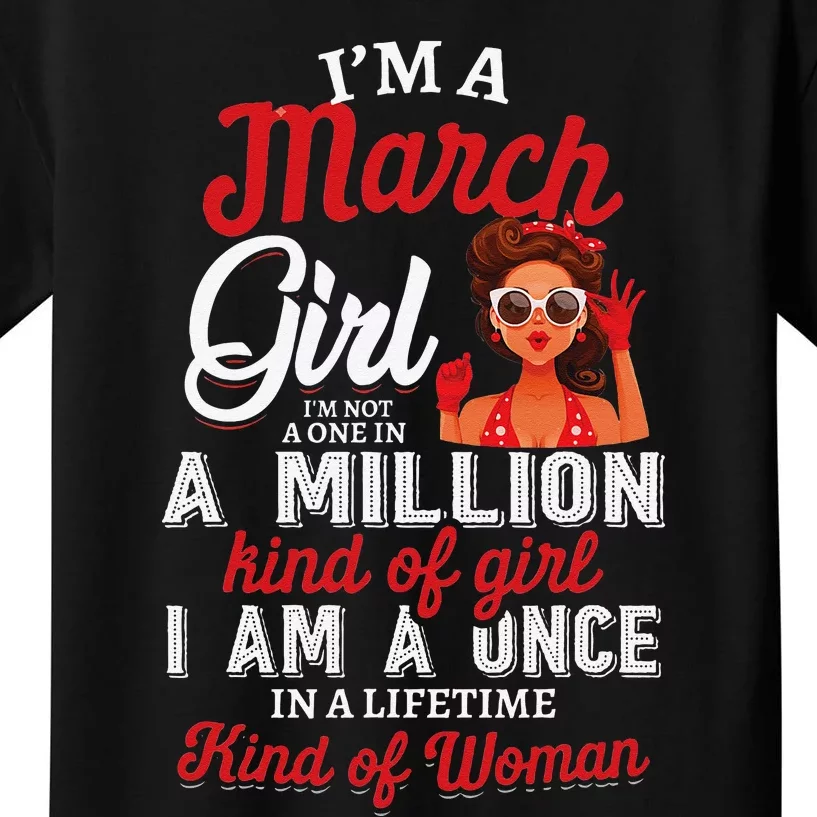 I'm A March Birthday Gifts Kids T-Shirt