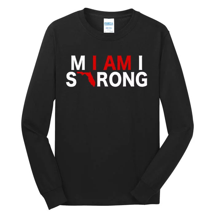 I Am Miami Strong Support For Florida Custom Graphic Tall Long Sleeve T-Shirt