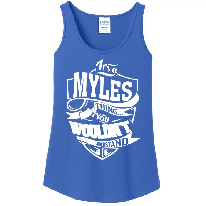 It's A Myles Thing Funny Gift Ladies Essential Tank