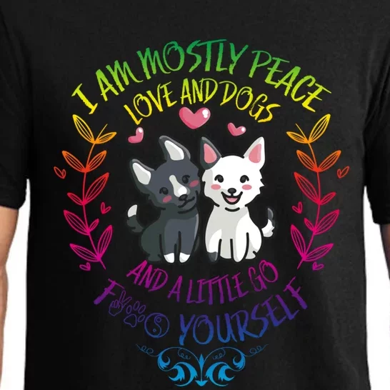 I Am Mostly Peace Love And Dogs Funny Yoga Dog Lover Gift Pajama Set